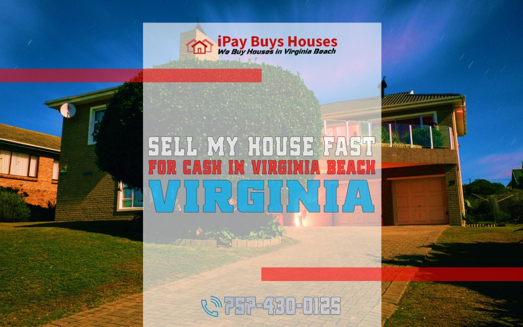 Sell My House for Cash in Virginia Beach, Virginia